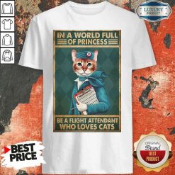 Happy Cat Flight Attendants Easily Distracted In A World Full Of Princess Be A Flight Attendant Who Loves Cats Shirt-Design By Soyatees.com