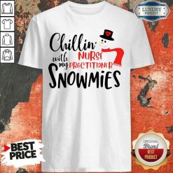 Happy Chillin With My Nurse Practitioner Snowmies Shirt-Design By Soyatees.com