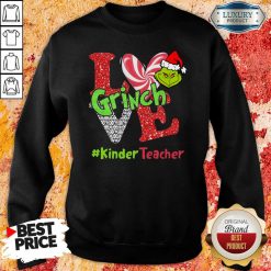 Love Grinch #Kinderteacher Christmas Sweatshirt-Design By Soyatees.com
