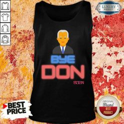 Hop Byedon Trump Joe Biden President Bye Don Tank Top-Design By Soyatees.com