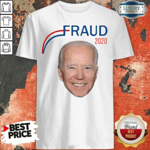 Hot Joe Biden Fraud 2020 Shirt-Design By Soyatees.com