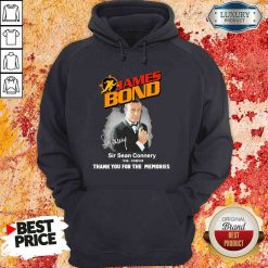 James Bond Sir Sean Connery 1930 forever thank you for the memories signature Hoodie-Design By Soyatees.com