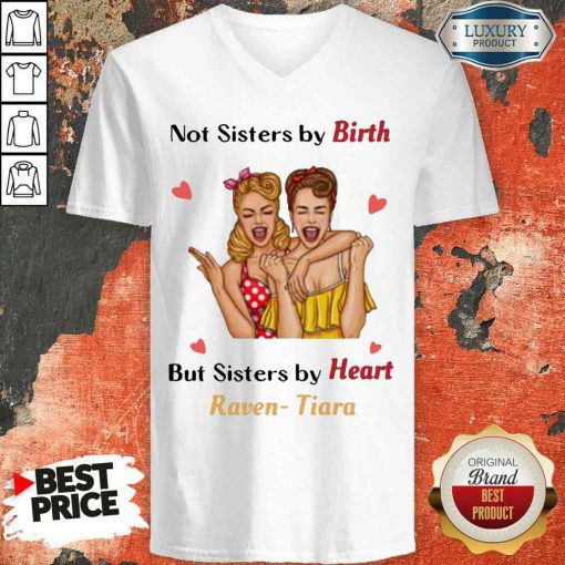 Nice Not Sister By Birth But Sisters By Heart Raven Tiara V-neck-Design By Soyatees.com