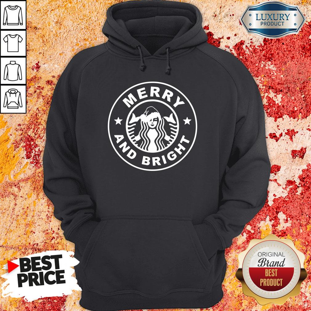 Nice Starbucks Merry And Bright Christmas Hoodie-Design By Soyatees.com