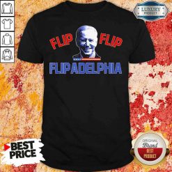Original Biden Election And Flip Flip Flipadelphia 2021 Tee Shirt-Design By Soyatees.com