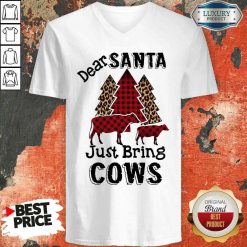 Originaldear Santa Just Bring Cows V-neck-Design By Soyatees.com