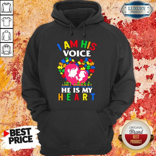 Perfect Autism I Am His Voice He Is My Heart Hoodie-Design By Soyatees.com