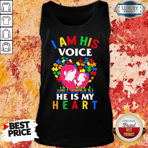 Perfect Autism I Am His Voice He Is My Heart Tank Top-Design By Soyatees.com