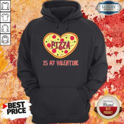 Perfect Pizza Is My Valentine Hoodie-Design By Soyatees.com