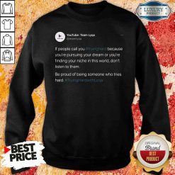 Perfect Tryinghrdwthlyqa Sweatshirt-Design By Soyatees.com