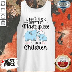 Premium Elephant A Mother’S Greatest Masterpiece Is Her Children Tank Top-Design By Soyatees.com