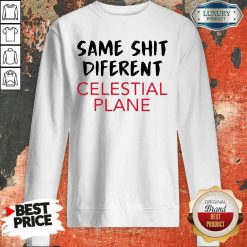 Premium Same Shit Different Celestial Plane Sweatshirt-Design By Soyatees.com
