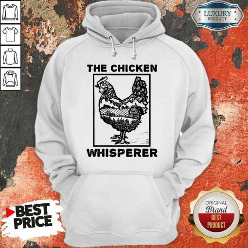 Pretty Farmer Farming The Chicken Whisperer Hoodie-Design By Soyatees.com