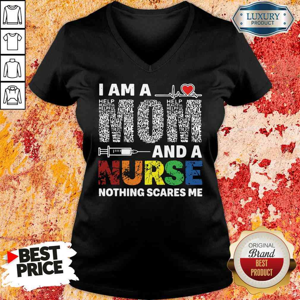 Pretty I Am A Mom And A Nurse Nothing Scares Me V-neck-Design By Soyatees.com