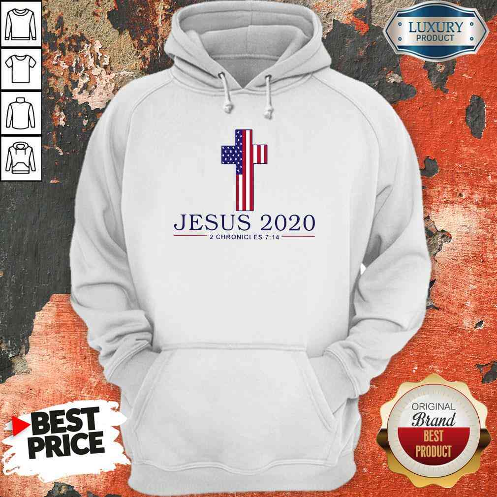  Pretty Jesus 2020 2 Chronicles 7 14 America Flag 2021 Hoodie-Design By Soyatees.com