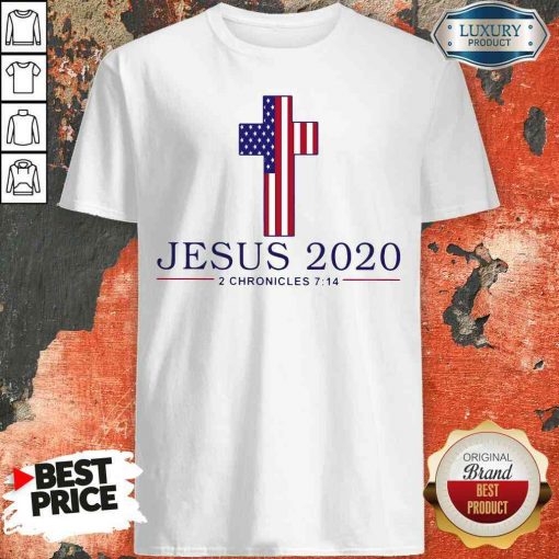 Pretty Jesus 2020 2 Chronicles 7 14 America Flag 2020 Shirt-Design By Soyatees.com