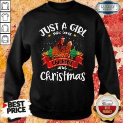 Pretty Just A Girl Who Love Chickens And Christmas Sweatshirt-Design By Soyatees.com