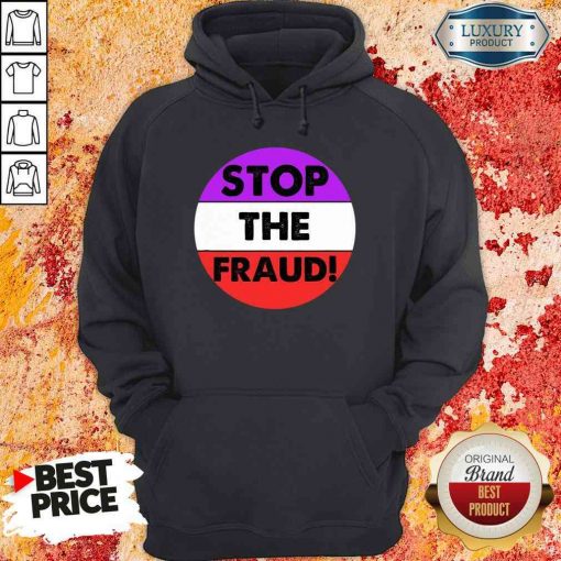 Pretty Stop The Fraud Presidential Election 2020 Hoodie-Design By Soyatees.com