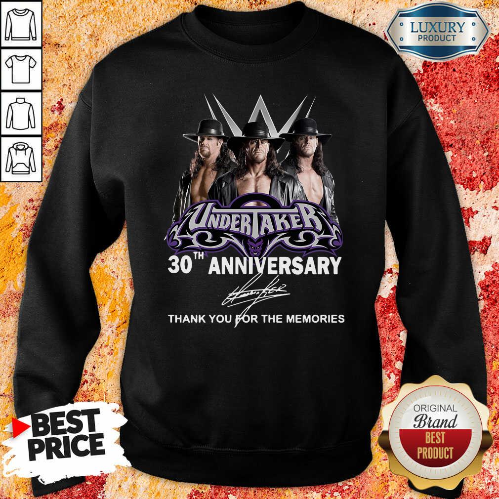 Undertaker 30Th Anniversary Signature Thank You For The Memories Sweatshirt-Design By Soyatees.com