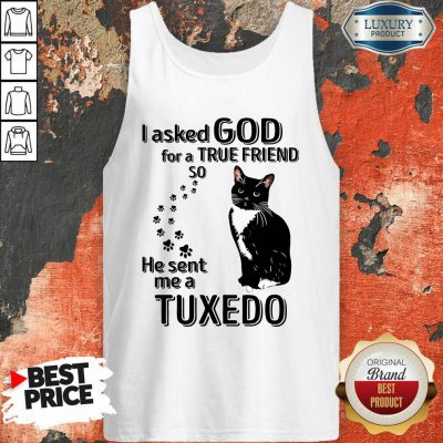 Black Cat I Asked God For A True Friend So He Sent Me A Tuxedo Tank Top-Design By Soyatees.com