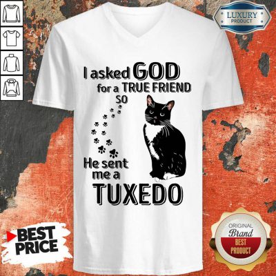  Black Cat I Asked God For A True Friend So He Sent Me A Tuxedo V-neck-Design By Soyatees.com
