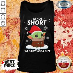 Top I’M Not Short I’M Baby Yoda Size Christmas Tank Top-Design By Soyatees.com