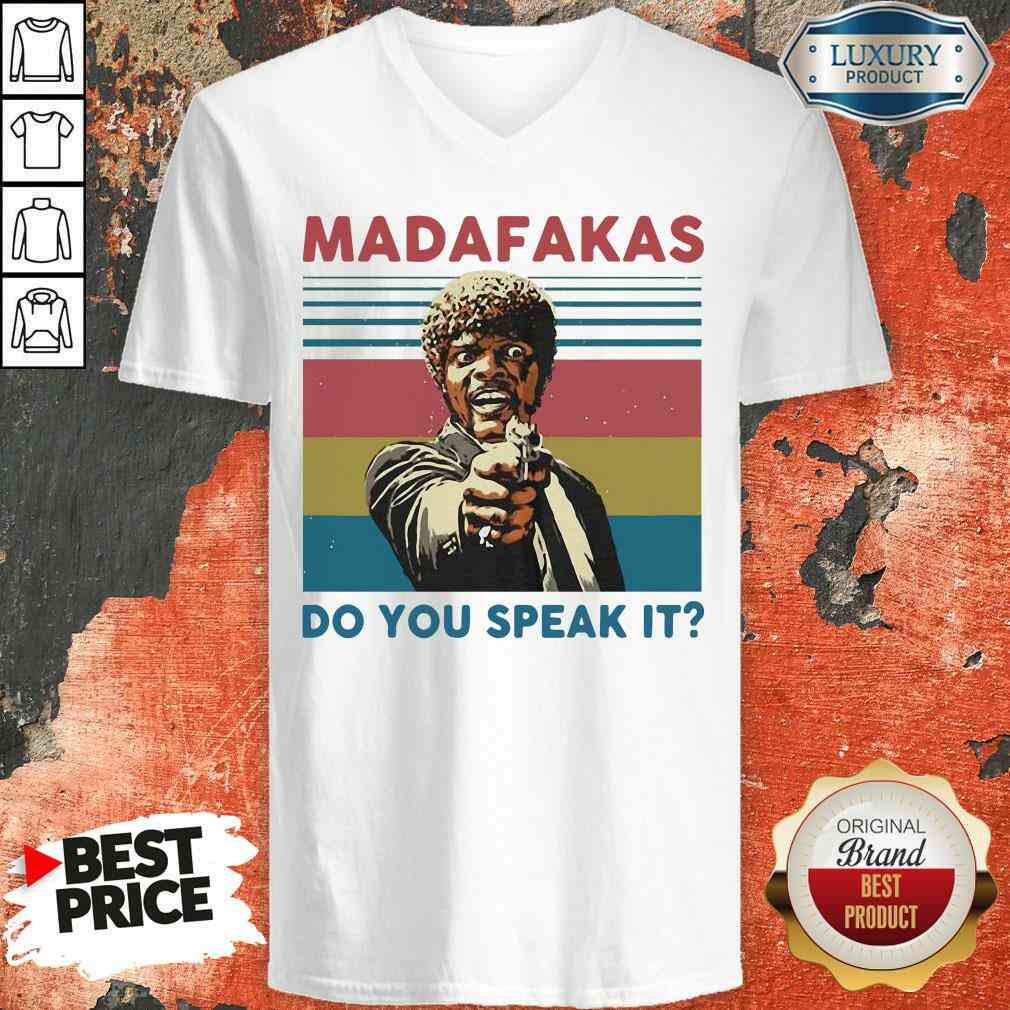 Top Madafakas Do You Speak It Vintage Retro V-neck