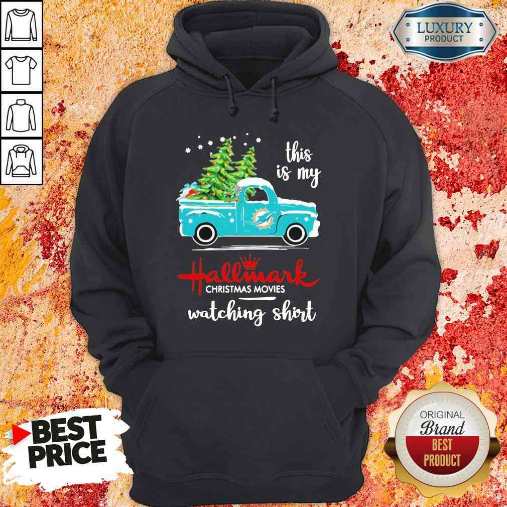 Top Miami Dolphins This Is My Hallmark Christmas Movies Watching Hoodie-Design By Soyatees.com