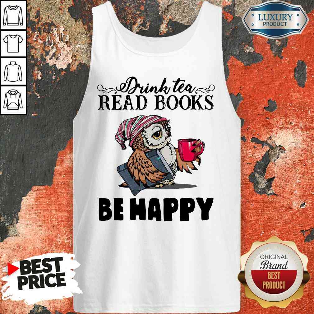 Top Tea Read Books Be Happy Tank Top-Design By Soyatees.com