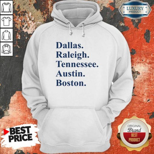 Dallas Raleigh Tennessee Austin Boston Hoodie-Design By Soyatees.com