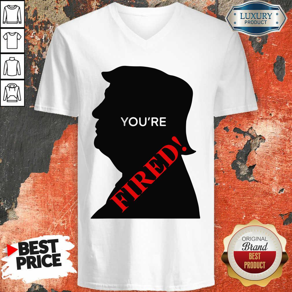  Donald Trump You’Re Fired Presidential Election V-neck-Design By Soyatees.com
