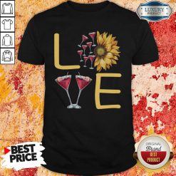 Love Sunflower Wine Shirt - Desisn By Soyatees.com