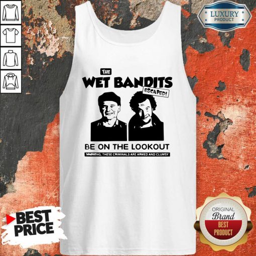 The Wet Bandits Escaped Be On The Lookout Tank Top-Design By Soyatees.com
