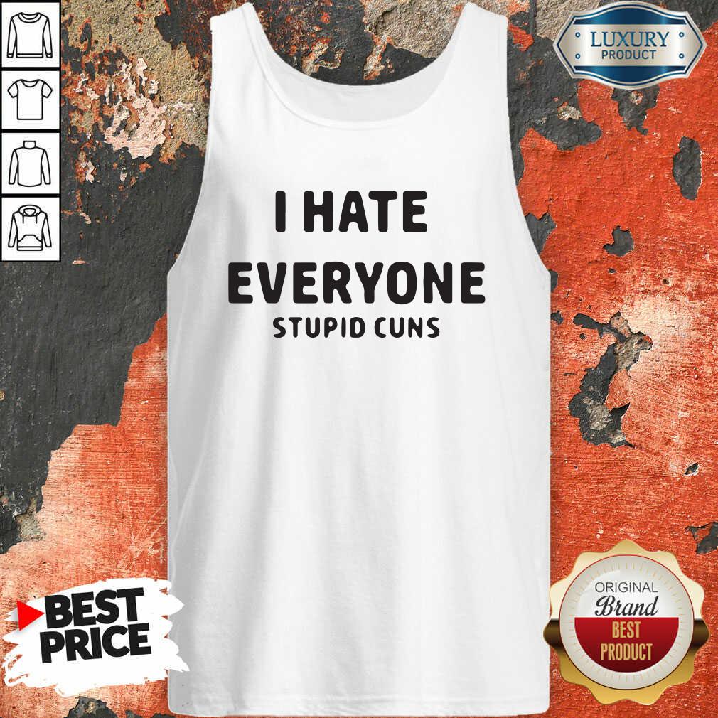 I Hate Everyone Stupid Cunts Slogan Men’S Tank Top-Design By Soyatees.com