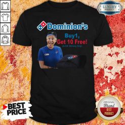 Joe Biden Dominions Buy 1 Get 10 Free 4Am Delivery Only Shirt-Design By Soyatees.com