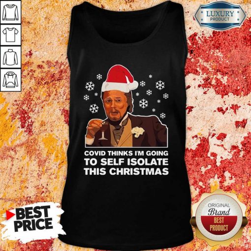 Leonardo Dicaprio Covid Thinks I’M Going To Self Isolate This Christmas Tank Top-Design By Soyatees.com