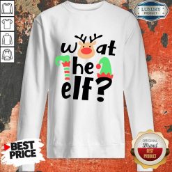 Reindeer What The Elf Christmas Sweatshirt-Design By Soyatees.com