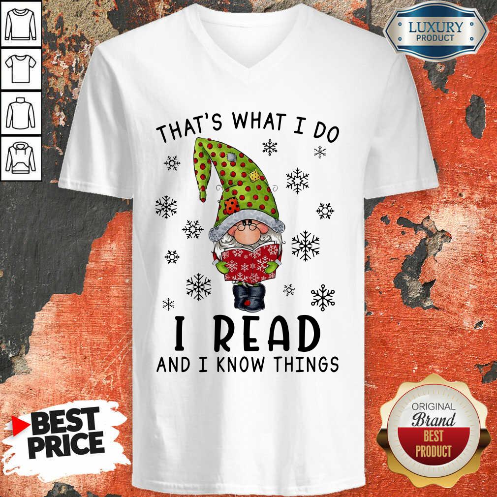 That'S What I Do I Read And I Know Things V-neck-Design By Soyatees.com
