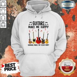 Guitars Make Me Happy Humans Make My Head Hurt Hoodie-Design By Soyatees.com