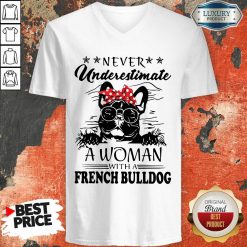 Never Underestimate A Woman With A French Bulldog Mom V-neck-Design By Soyatees.com