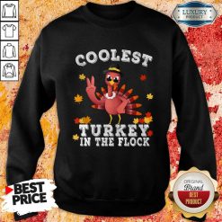 Coolest Turkey In The Flock Happy Thanksgiving Sweatshirt-Design By Soyatees.com