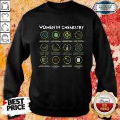 Chemist Women In Chemistry Sweatshirt-Design By Soyatees.com