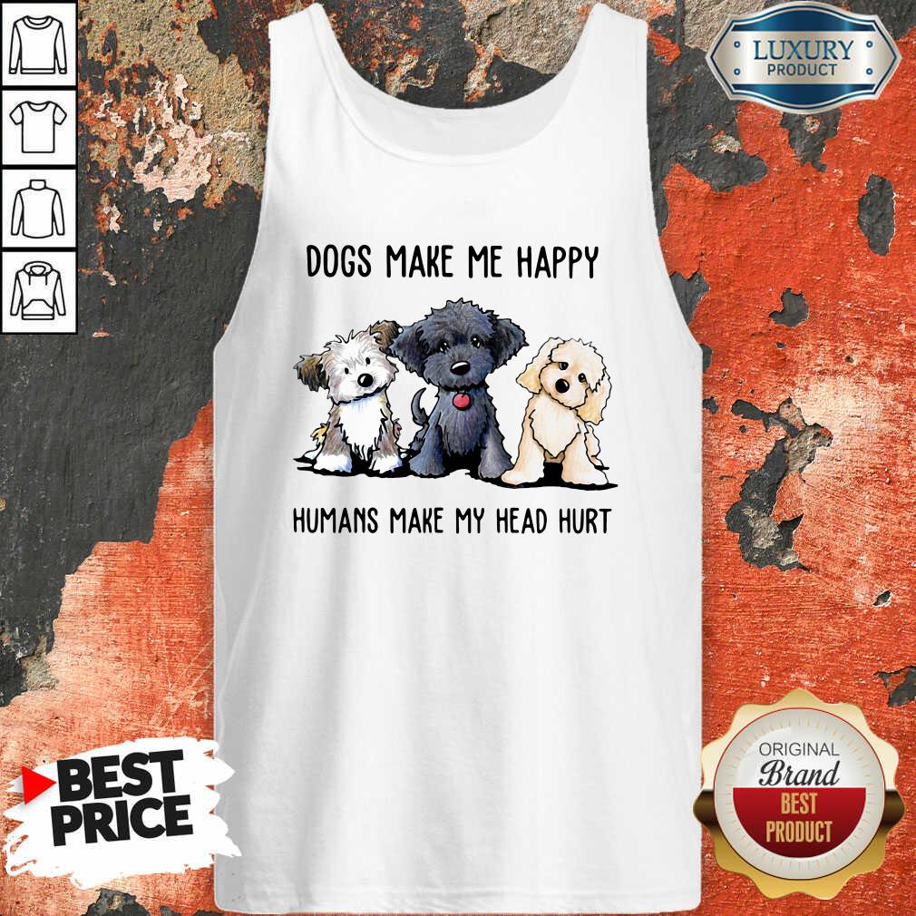 Shih Tzu Dogs Make Me Happy Humans Make My Head Hurt Tank Top-Design By Soyatees.com