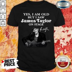 Amused 1 James Taylor On Stage Signature Shirt