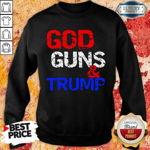 Bored 9 God Guns And Trump Sweatshirt
