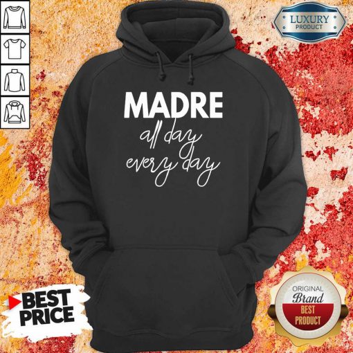 Delighted Mom Life Madre All Day 33 Every Days Hoodie - Design by Soyatees.com