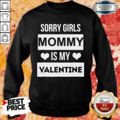 Negative Valentines Day Girls Mommy My Valentine 7 Sweatshirt