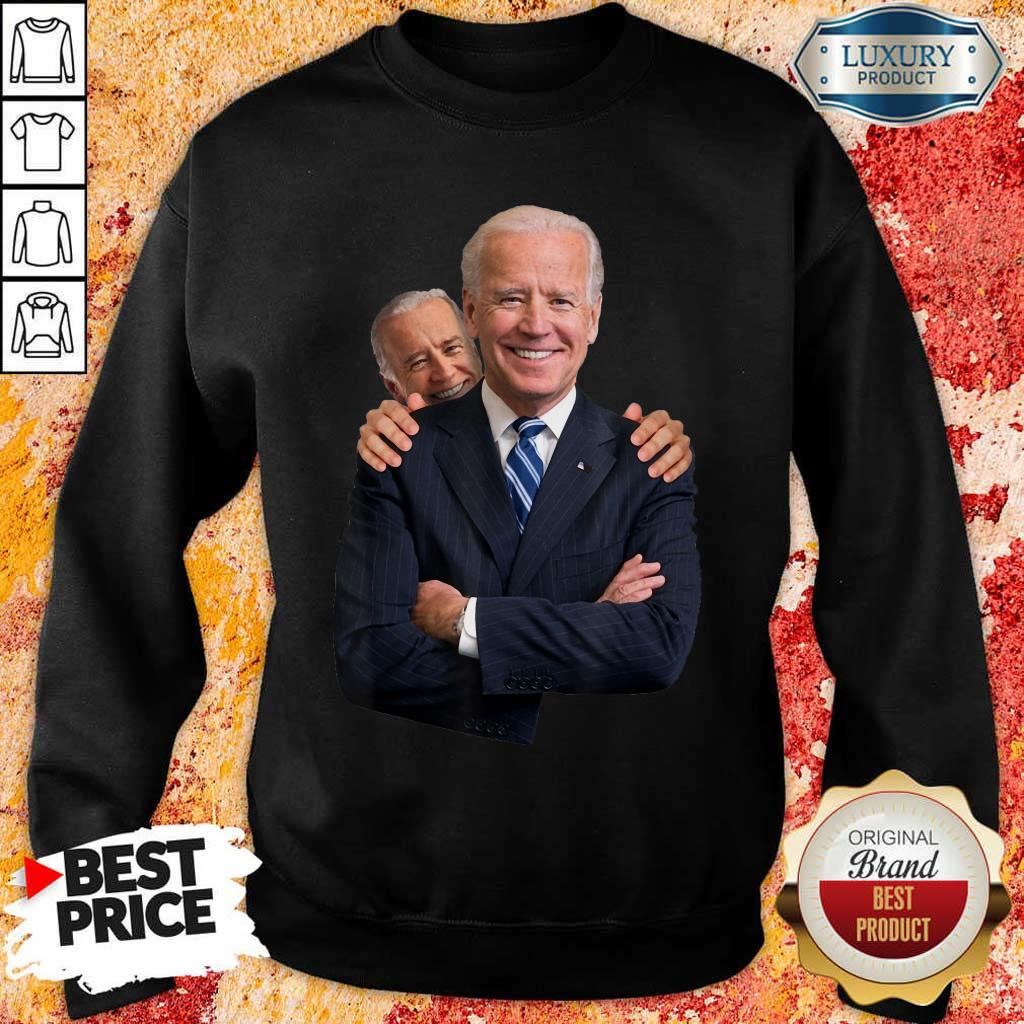 Scared Joe Biden Snif 5 Sweatshirt