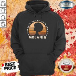 Melanin Beauty Has No 3 Skin Tone Vintage Hoodie - Design by Soyatees.com