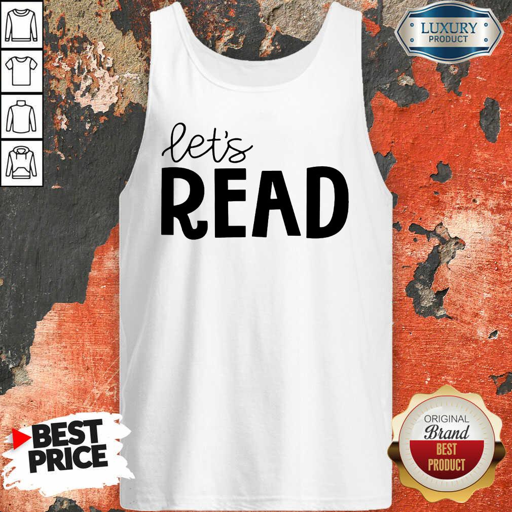 Excellent Librarian Lets Read Tank Top